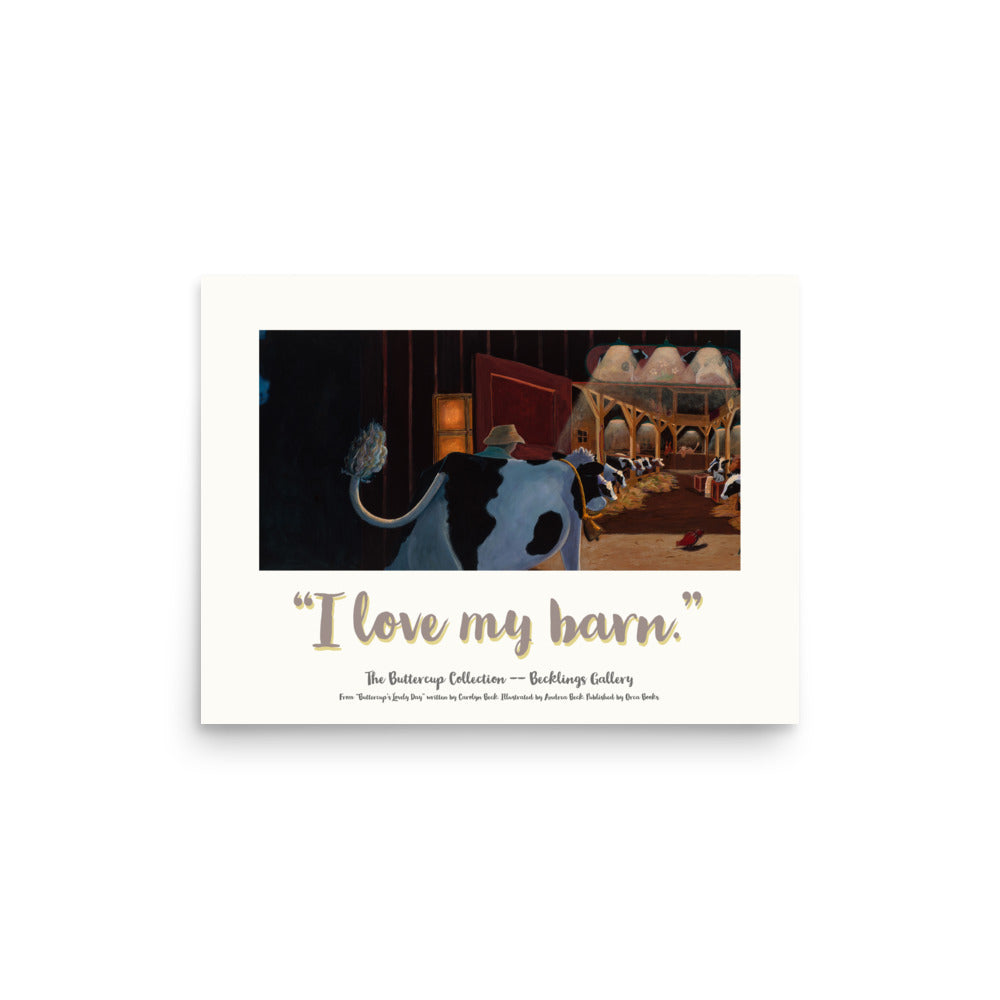 Buttercup - I Love Series - "I Love my Barn"