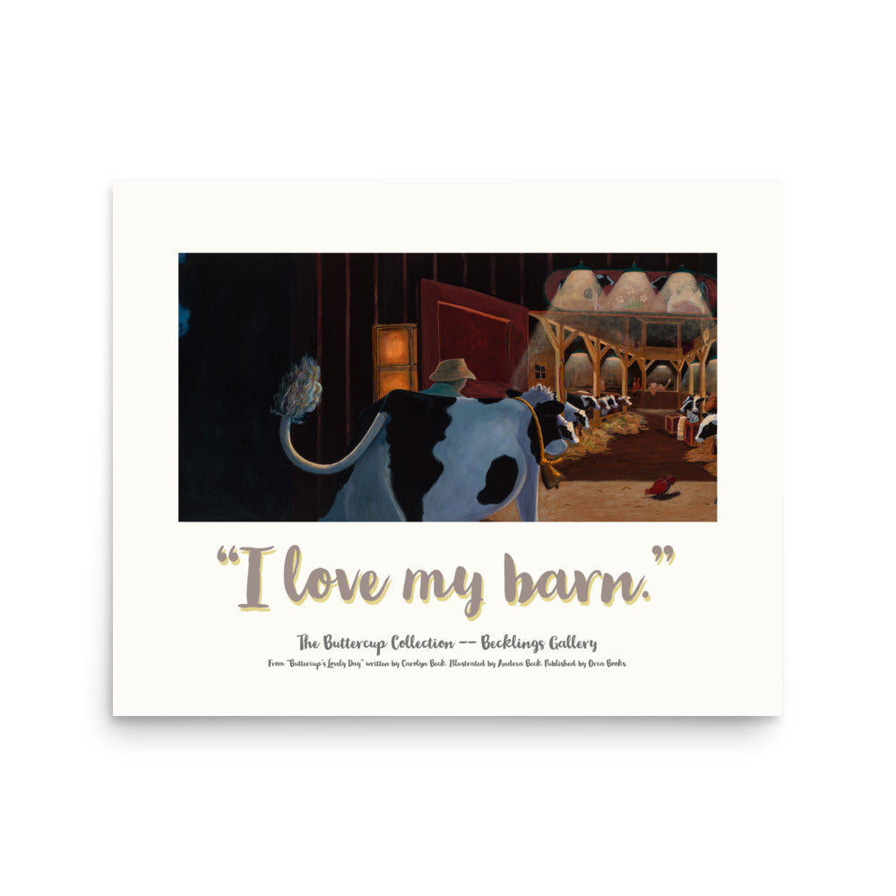 Buttercup - I Love Series - "I Love my Barn"