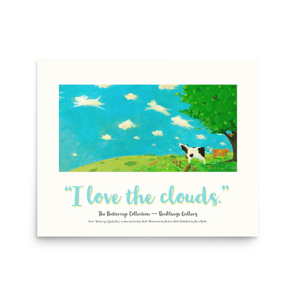 Mindful Buttercup the Cow, loves the clouds in this beautiful poster suitable for nursery to adult lovers of picture book art.